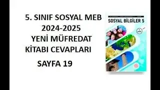 5.  Sınıf Sosyal Bilgiler Ders Kitabı Cevapları Sayfa 19 Meb 2024-2025
