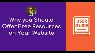 Why I Offer Free Resources On My Website and Why You Should Too