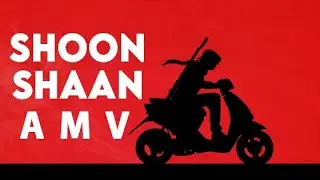 Shoon Shaan AMV || Diljit Dosanjh || Punjabi AMV