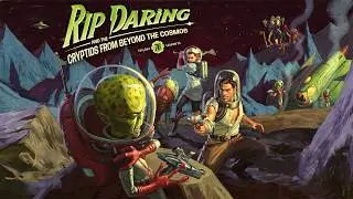 Fallout 76 - Season 24: Rip Daring and the Cryptids Beyond the Cosmos