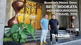 Bangkok's Hidden gems: Best Mookata, Best neighbourhoods, New ride-hailing apps!