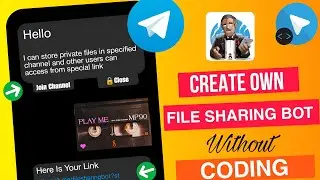 🔥 Create a File Sharing Telegram Bot in Minutes – No Coding Needed! 📂🚀