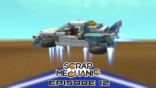 Scrap Mechanic Building E12 - The Delorean (Transforming/Flying Car)
