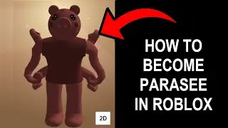 How to Get Parasee in Roblox