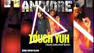 ANDIDRE - YUH (RANDY SUTHERLAND REMIX)