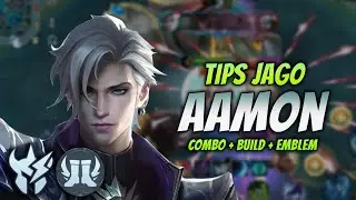 CARA MAIN AAMON BUFF ! BUILD & EMBLEM AAMON TERSAKIT 2023 ! | AAMON JUNGLER GAMEPLAY