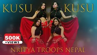 Kusu Kusu Dance Choreography | Tribue to Norah Fatehi |Satyameva Jayate 2 | Nritya Troops Nepal