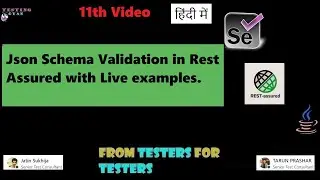 11. How to validate JSON Schema in rest assured with Live examples | Testing Gyan | Rest Assured