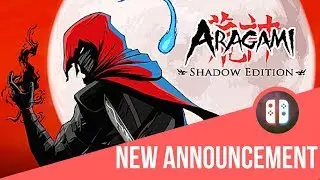 ARAGAMI SHADOW EDITION - ANNOUNCEMENT TRAILER [NINTENDO SWITCH]