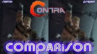 CONTRA Rogue Corps (Comparison) | Switch VS. PS4 Pro | Head 2 Head