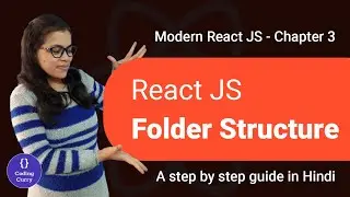Folder structure in React JS - Modern React JS 2021 chapter 3