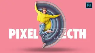 Tutorial Membuat Circular Pixel stretch di Photoshop | Khusus Pemula