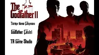 Godfather 2 Türkçe Yama (YAYINLANDI LİNK AÇIKLAMADA)