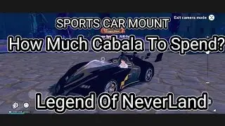 Legend Of NeverLand - Lets Draw The Sports Car Mount How Much Cabala To Spend? FULL DRAW (New Mount)
