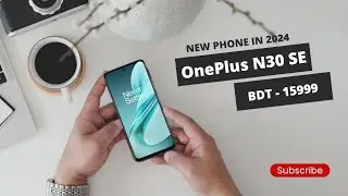 OnePlus Nord N30 SE 5G Review । এই দামে ওয়ানপ্লাস! কিভাবে?