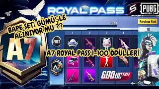 GÜMÜŞLE BAPE SETİ ALMAK MI ? A7 ROYAL PASS 1-100 ÖDÜLLERİ | PUBG MOBİLE KULÜP NEDİR