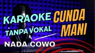 cundamani karaoke nada cowok dangdut koplo tanpa vocal lirik