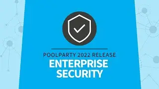 PoolParty 2022 Release: Enterprise Security