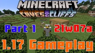 Minecraft 1.17 21w07a GAMEPLAY