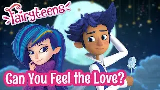 Fairyteens 🧚✨ Can You Feel the Love? 🧝‍♂️❤️ Animated series 2023 🧚✨ Cartoons for kids