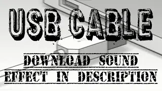 USB Cable | Sound Effect | NO COPYRIGHT