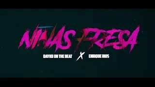 NIÑAS FRESA - DAYKO & ENRIQUE RIOS (VIDEO OFICIAL)