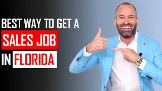 Best Way to Get Hired for a Sales Job in Florida
