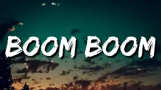 Boom Boom Boom Boom (Lyrics) 