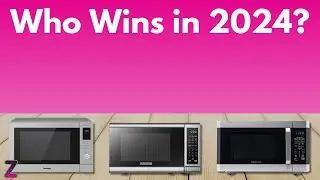 ✅😍Top 5 Best Microwaves [ 2024 Buyer's Guide ]