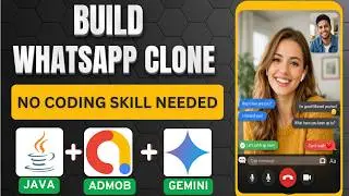 I Built a Pro WhatsApp Clone in Java (Gemini + AdMob Setup)