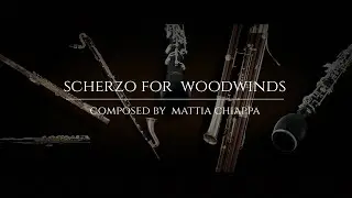 Scherzo for Woodwinds - Mattia Chiappa