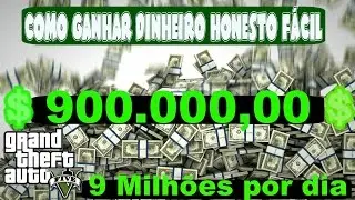 GTA V Online Como Ganhar Dinheiro Honesto Facil $900 Mil