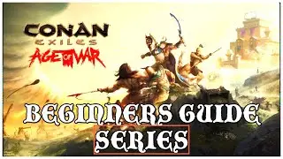 EPISODE 1. GETTING STARTED. CONAN EXILES 2023