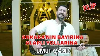 Ankara'nın Bayırına - Alaplı yolları - UMUT ÇAKIR 2024 Orjinal Klip