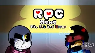 [Undertale AUs] RPG | Meme