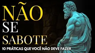 10 HÁBITOS SILENCIOSOS ( E RUINS ) que SABOTAM sua FELICIDADE (e você nem percebe) #mentalidade