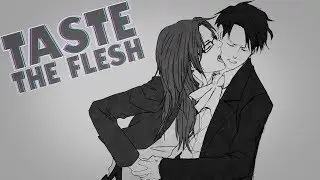 「ʟᴇᴠɪʜᴀɴ」 Taste The Flesh - NSFW [HD]