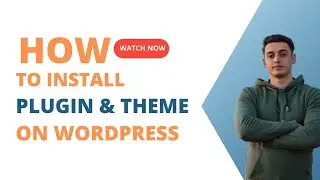 Install Plugin and theme on WordPress | Beginner's Guide