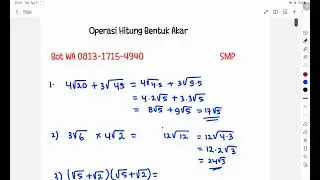 SMP Operasi Hitung Bentuk Akar #bentukakar #penjumlahanbentukakar #perkalianbentukakar #kelas9