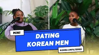 Dating Korean men as a Christian woman  ▫  mini Ep: 47