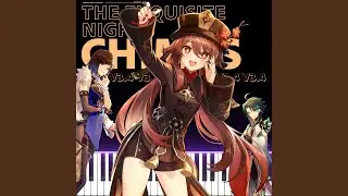 The Exquisite Night Chimes (Genshin 3.4 PV)