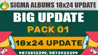 Sigma Albums: How Download and Install 18x24 Pack 01 Update (Update_V2)