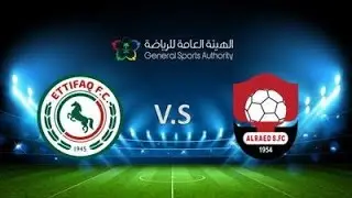 🔴AL ETTIFAQ VS AL RAED LIVE🔴STREAMING