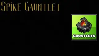 Spike Gauntlet (12 Gauntlet) | Geometry Dash