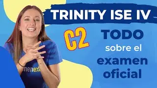 TRINITY ISE IV (C2), todo sobre el examen oficial | Examenexam