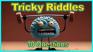 10 Tricky Riddles That'll Stretch Your Brain! | Brain Teasers