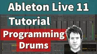 Ableton Live 11 Tutorial - How to Program a Drum Beat