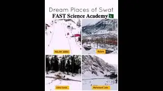 FAST Science Academy Official Tour Swat 🇵🇰