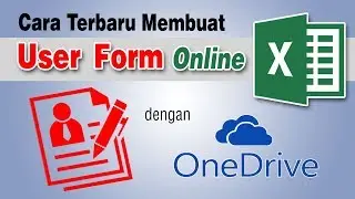 Cara Terbaru Membuat Userform Excel Secara Online dengan OneDrive
