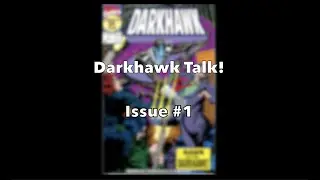 Let's talk about Darkhawk. Issue #1